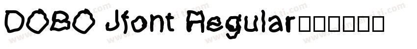 DOBO Jfont Regular字体转换